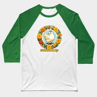 Chicken Lady Baseball T-Shirt